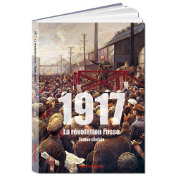 1917, la Révolution Russe - textes choisis