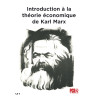 Introduction à la théorie économique de Karl Marx + Pour une planification socialiste et démocratique de l’économie