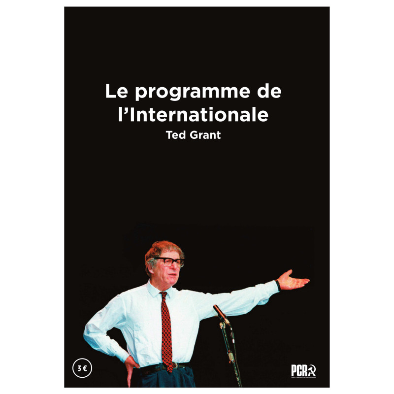 Programme de l'Internationale - Ted Grant