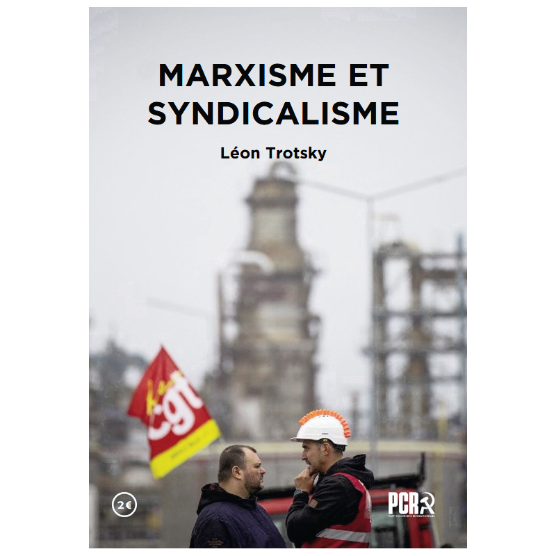 Marxisme et syndicalisme