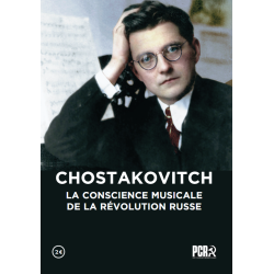 Chostakovitch, la conscience musicale de la Révolution Russe
