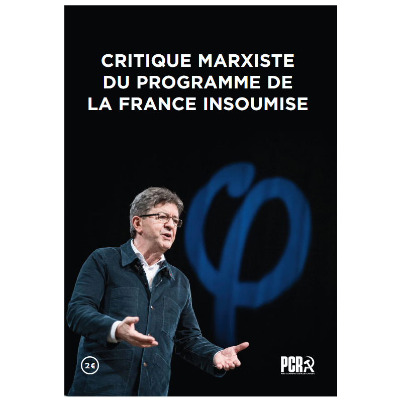 Critique marxiste du programme de la France Insoumise