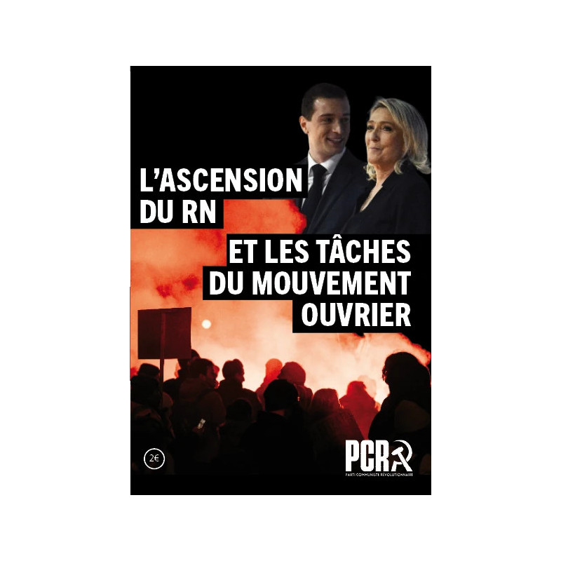 L'ascension du RN et les tâches du mouvement ouvrier