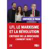 LFI, le marxisme et la révolution - Critique de la brochure Comment faire ?