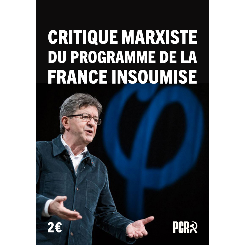 Critique marxiste du programme de la France Insoumise
