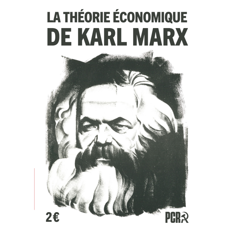 Introduction à la théorie économique de Karl Marx + Pour une planification socialiste et démocratique de l’économie
