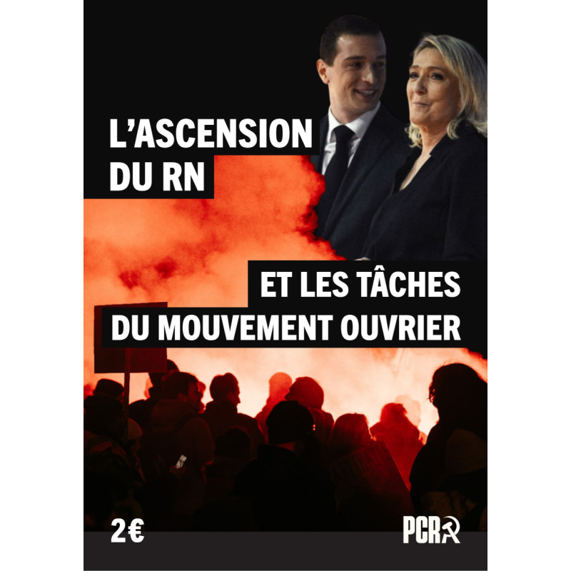 L'ascension du RN et les tâches du mouvement ouvrier